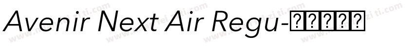 Avenir Next Air Regu字体转换